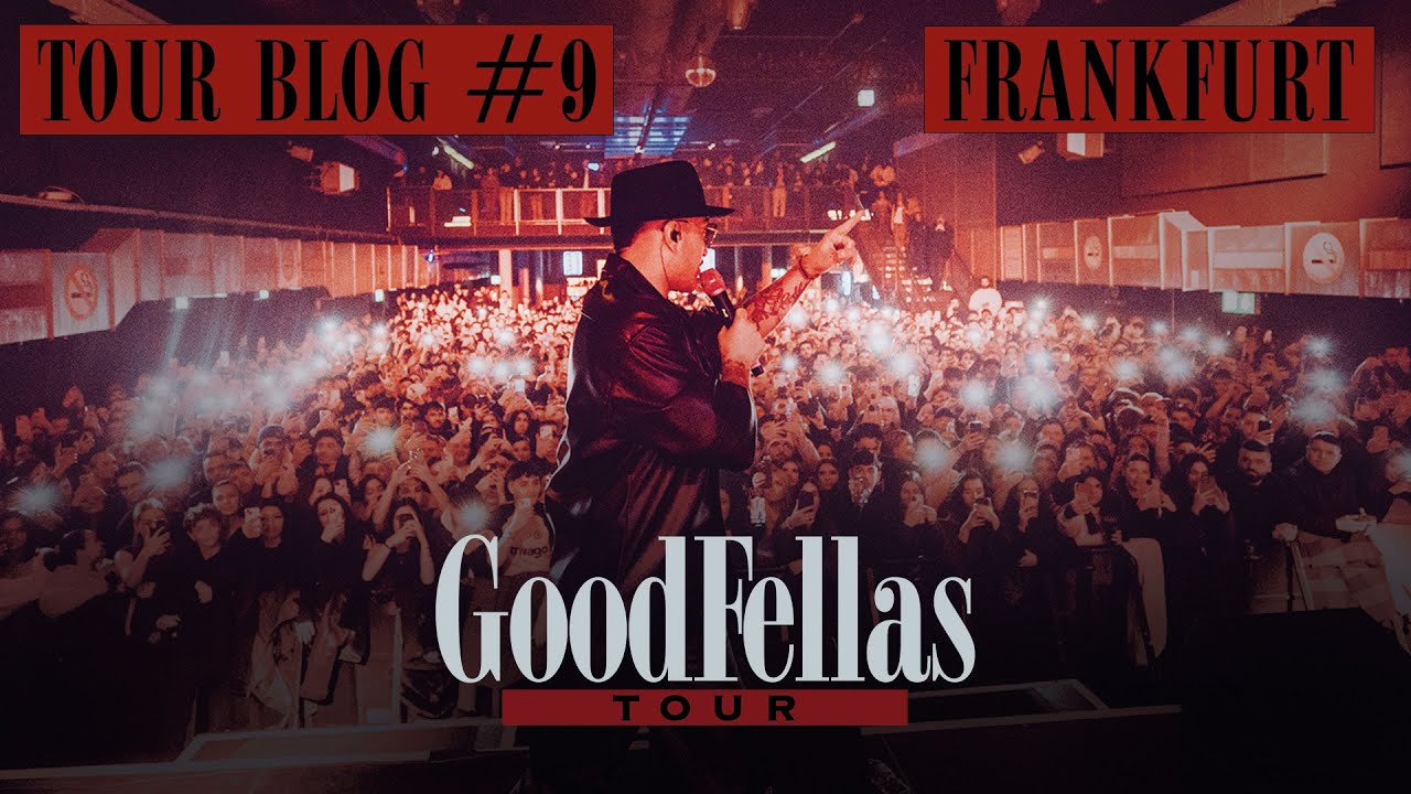 GOODFELLAS TOUR - KÖLN [official Tourblog]