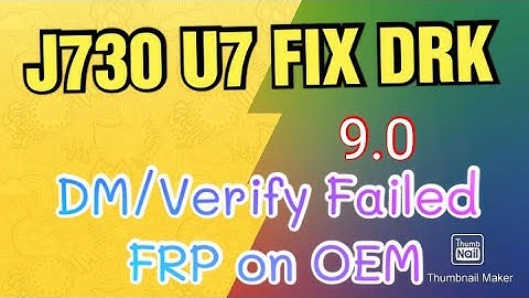 Samsung J730F U7 Fix DM Verify Failed/ FRP ON /OEM ON 2021 file link in Description