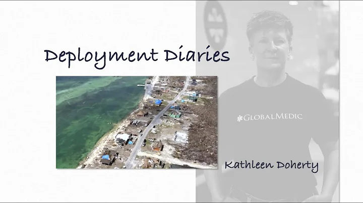 Deployment Diaries - Kathleen Doherty - The Bahama...