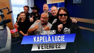 KAPELA LUCIE v éteru EVROPY 2