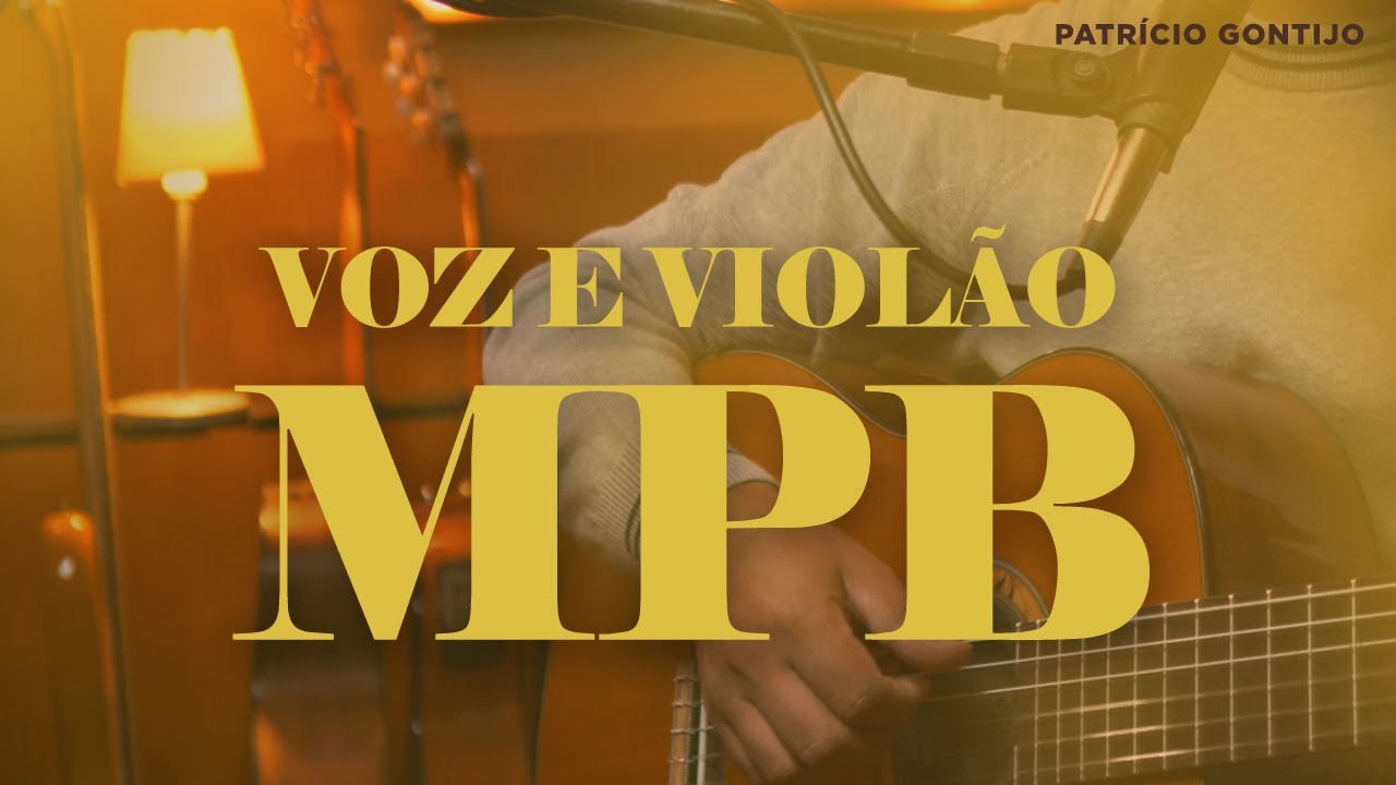 PLAYLIST IV- ACÚSTICO VOZ E VIOLÃO - MPB MELHORES - PRAIA I FIM DE SEMANA I TRABALHO I BARZINHO