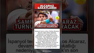 Carlos Alcaraz Bilek Sakatlığına rağmen Turnuva Kaçırıyor