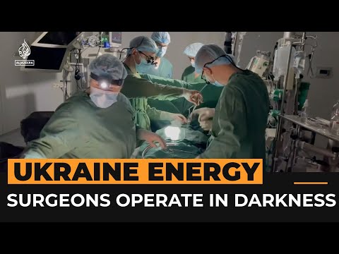 Ukrainian heart surgeons operate without mains power | al jazeera newsfeed