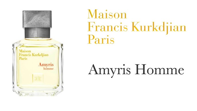 AMYRIS HOMME perfume by Maison Francis Kurkdjian – Wikiparfum