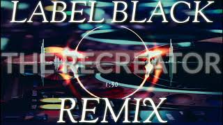 Label Black (Dhol Mix)||Gupz Sehra||The Recreator