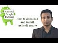 Android Bangla Tutorial 1.4 : android studio download and install