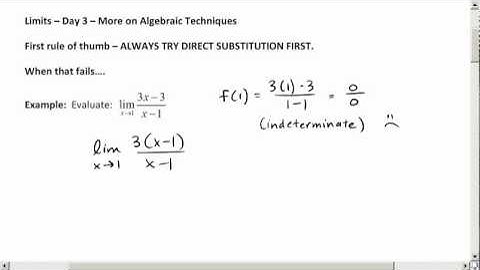 2.017 Limit Examples: Indeterminate Forms and Factoring