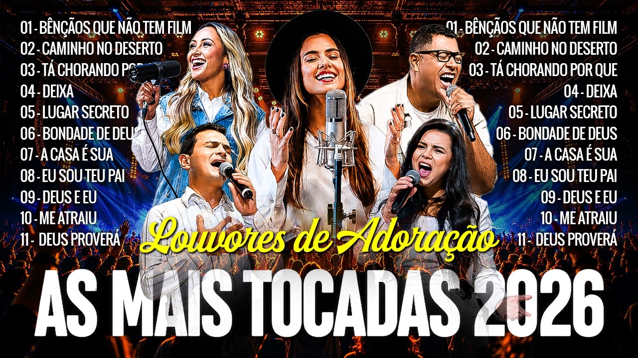 Louvores de Adoração 2026, Top Músicas Gospel Mais Tocadas 2026, Top Gospel, Hinos Evangélicos 2026