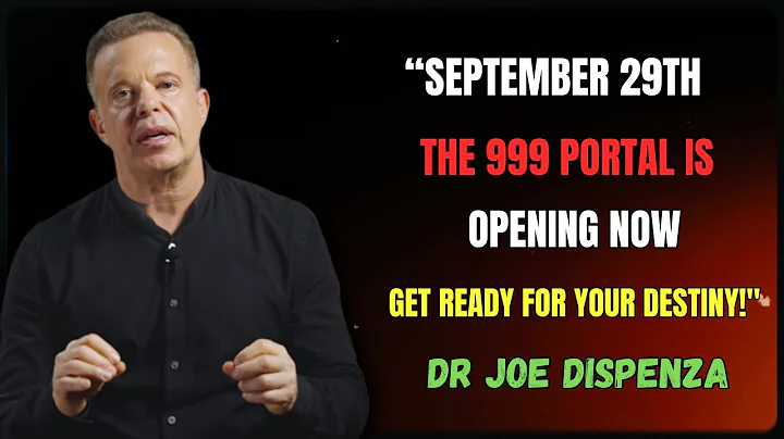 "On 29 September 2025, the 999 Portal Unlocks – Release the Past, Step Into Destiny|Dr. Joe Dispenza