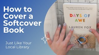 How to Cover a Softcover Book