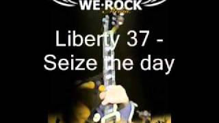 Watch Liberty 37 Seize The Day video
