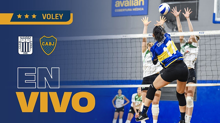 BOCA JUNIORS VS ALIANZA LIMA | VOLEY FEMENINO