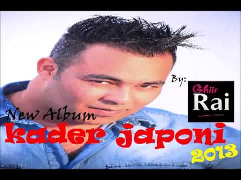 KadeR JaPonais Dellali W Dellali NouVel AlbuM 2013 