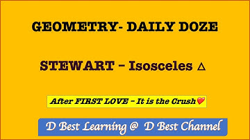 Stewart In Isosceles Triangle : The CRUSH : Geometry for CAT MBA Exams - Amiya Sir
