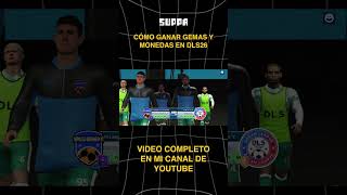 Cómo ganar más gemas y monedas en DLS 26 😱🏆 | Dream League Soccer 2026 | Gameplay + Tips