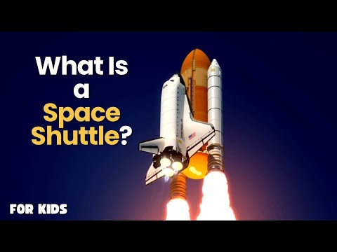 What Is a Space Shuttle? | Educational Video for kids