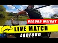 My biggest ever match fishing weight larford lakes live match