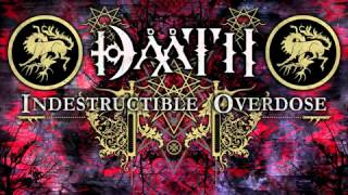 Daath - Indestructible Overdose