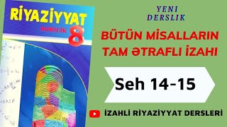 8ci sinif Riyaziyyat seh 14-15 Heqiqi ededler ve eded oxu (butun misallarin tam izahi)