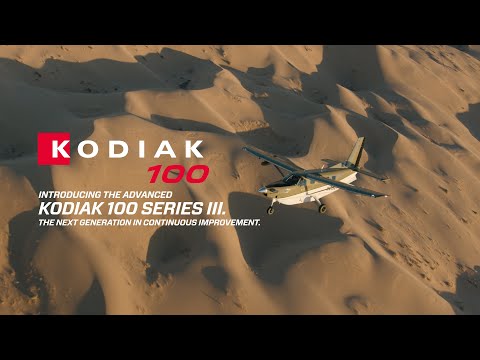 Introducing the Advanced Kodiak 100 Series III