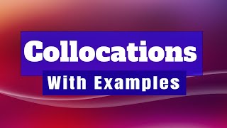 Understanding Collocations with Examples screenshot 5