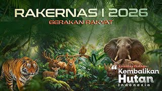 Download Lagu RAKERNAS I 2026 Gerakan Rakyat - Keadilan Ekologis : Kembalikan Hutan indonesia MP3