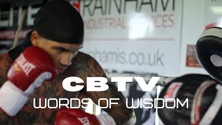 Words of Wisdom | Conor Benn TV