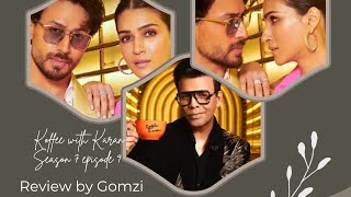 Koffee with Karan Season 7 episode 9 review by Gomzi