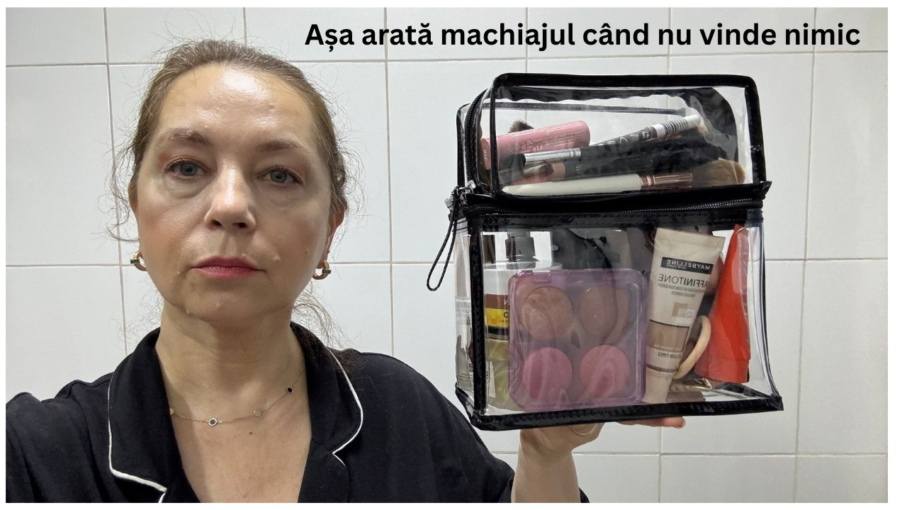 Așa arată machiajul când nu vinde nimic