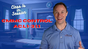 🛡️💻 CMMC 2.0 Controls: AC.L1-3.1.1: Limit System Access