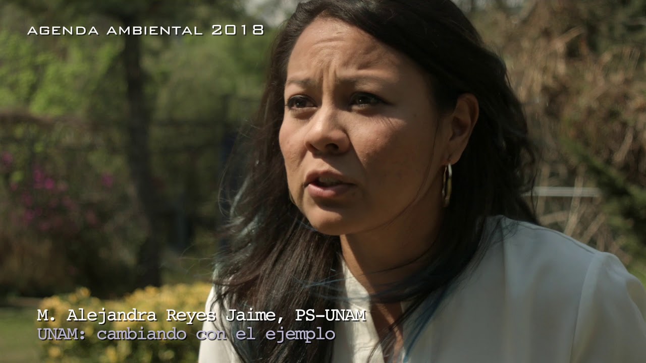 Alejandra Reyes - La UNAM está cambiando - YouTube