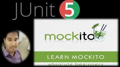 JUnit5-Mockito Tutorial | 15 mins Video | Fully Explained