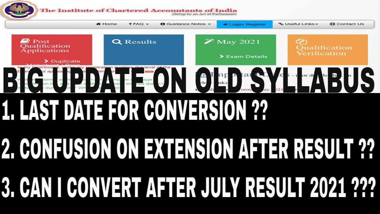 BIG UPDATES FOR CA OLD SYLLABUS STUDENT 2021 EXAM