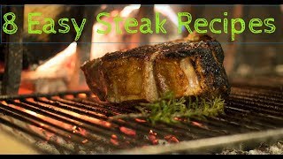 8 Easy Steak Recipes   How To Cook The Perfect Steak #3