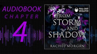 [Dramatized Audiobook Adaptation] From Storm and Shadow | Chapter 4