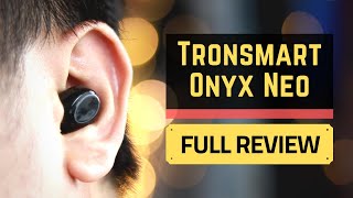 Tronsmart Onyx Neo - Ang Magpapakaba sa Mezone B6!