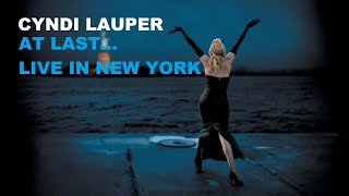 Cyndi Lauper - Live in Beacon Theatre (At Last Tour)