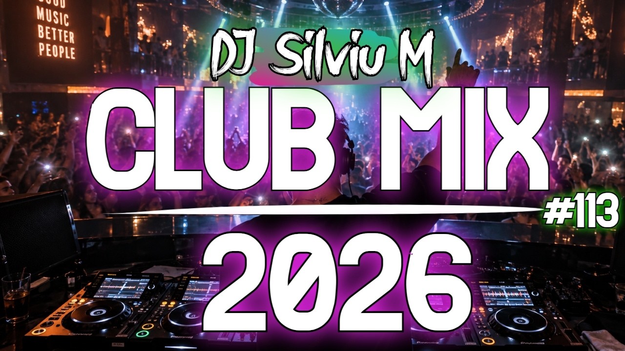 Ver Music Mix 2026 | Party Club Dance 2026 | Best Remixes Of Popular Songs 2026 MEGAMIX (DJ Silviu M) en YouTube Ver Music Mix 2026 | Party Club Dance 2026 | Best Remixes Of Popular Songs 2026 MEGAMIX (DJ Silviu M) en YouTube