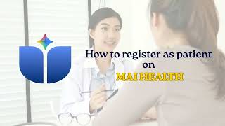 How to Register as a Patient on MAI Health