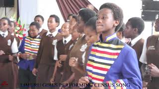 LIMURU GIRLS SCHOOL CENSUS SONG