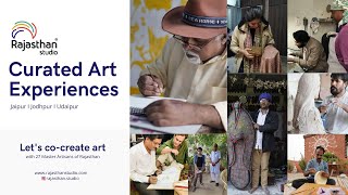 Travelling to Rajasthan? Experience Art and Culture with the Master Artists