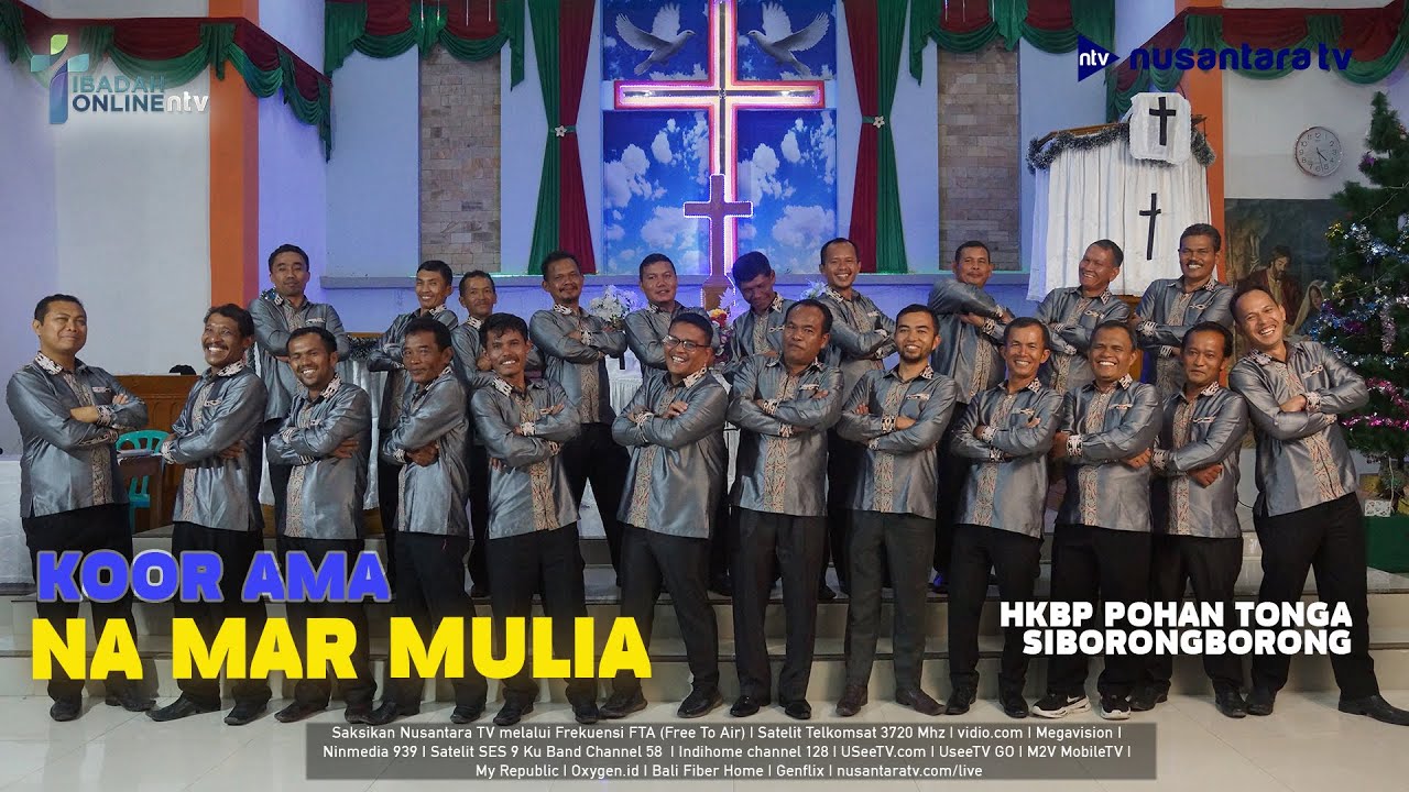 NA MAR MULIA - KOOR AMA HKBP POHAN TONGA