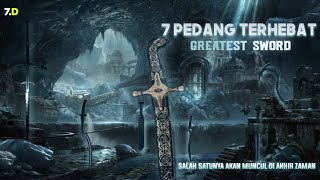 7 GREATEST SWORDS IN THE WORLD EVER | INCREDIBLY POWERFUL‼️