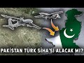 Pakistan’dan Türk SİHA’sı Mesajı
