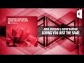 Amir Hussain & Cathy Burton -  Loving You Just The Same (Amsterdam Trance) + LYRICS