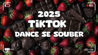 🌲💃🌲TIKTOK  DANCE SE SOUBER 🌲💃🌲(2025) VIRAL DANCE 🌲💃🌲