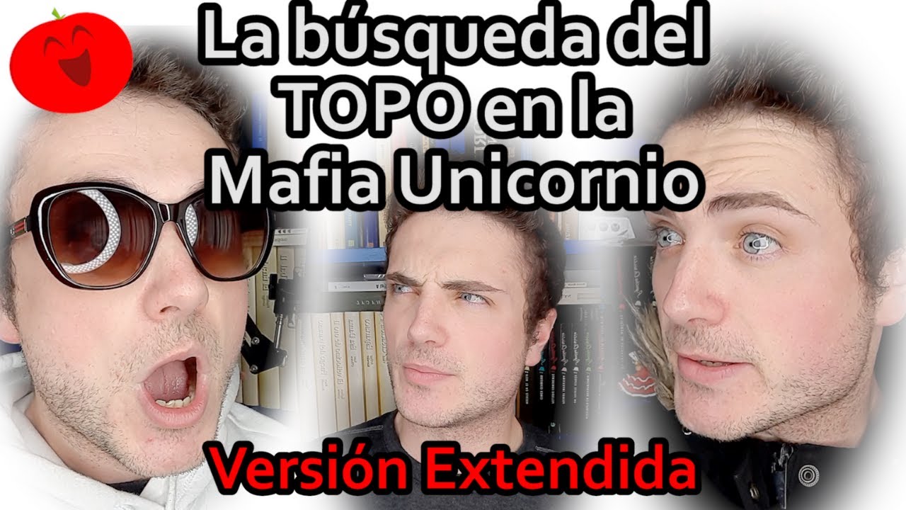 ¡¡El topo de la Mafia Unicornio!! VERSIÓN EXTENDIDA - TikTok Watetomate