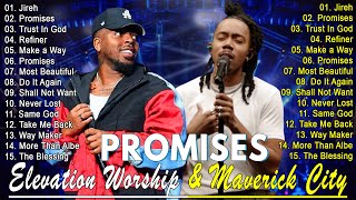 Jireh, Promises ...| Chandler Moore & Joe L Barnes | Elevation Worship & Maverick City Music