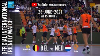 BEL vs NED -  Friendly International Match (26 June 2021)