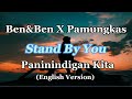 Ben&Ben X Pamungkas - Stand By You (Paninindigan Kita English Version) with Lyrics